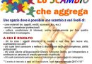 “Lo scambio che aggrega”