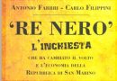 L’ex Cda di Asset: “Re Nero? Tirate fuori le prove!