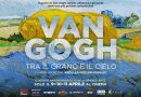 Van Gogh. Tra il grano e il cielo