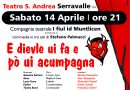 “E dievle ui fa e pò ui acumpagna”