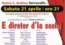 Centro Sociale Sant’andrea: “E diretor d’la scola”