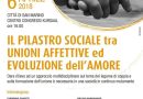 Il pilastro sociale tra unioni affettive ed evoluzione dell’amore