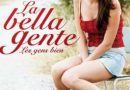 “La bella gente” apre la Rassegna cinematografica 21018