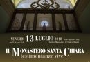 Il Monastero  Santa Chiara – testimonianze vive