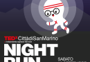 TEDxCittàdiSanMarino Night Run