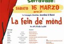 “La fein de’ mònd” al teatro S. Andrea