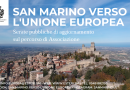 San Marino verso l’Unione europea: giovedì 25 aprile alla Sala Montelupo di Domagnano