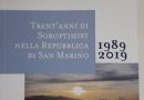 Trent’anni di Soroptimist nella Repubblica di San Marino 1989-2019