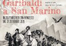 “Chiediamo asilo e un po’ di pane” Garibaldi a San Marino