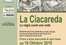 Secondo appuntamento con: LA CIACAREDA – La Végia cumè una volta