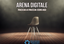 Arena Digitale – Faccia a Faccia con ASI