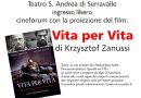 Proiezione del film Vita per Vita di Krzysztof Zanussi venerdì 31 gennaio a Serravalle