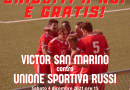 Victor San Marino-Russi, ingresso gratuito per tutti allo Stadium di Serravalle