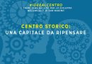 Centro storico: una capitale da ripensare – Rinviato l’incontro dei GDC