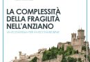 Primo Convegno Internazionale di Gerontologia e Geriatria di San Marino organizzato dall’ASGG