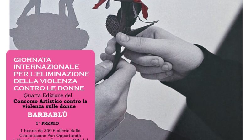 Otto Marzo: Giornata internazionale per l’eliminazione della violenza contro le donne – Quarta edizione del concorso “Barbablù”