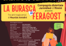 SABATO 10 GENNAIO, LA COMMEDIA DIALETTALE “LA BURASCA AD FERAGOST”  ALL’AUDITORIUM LITTLE TONY DI SERRAVALLE