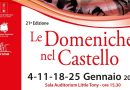 Al via la 21esima edizione dell’iniziativa “Le domeniche nel Castello”