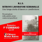 Il Ritrovo Lavoratori Serravalle (RLS) si racconta