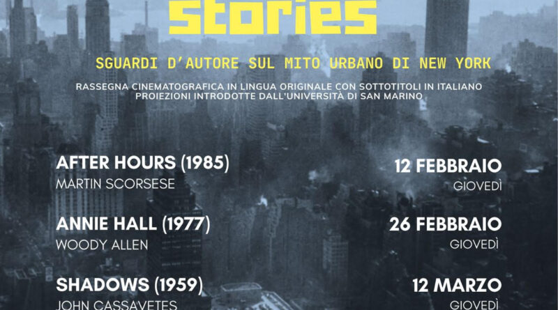 NEW YORK STORIES – Oltre l’icona, la città al cinema