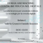 San Marino Innovation: “Human and machine: costruire fiducia nel digitale, la cybersicurezza per un’azienda resiliente”