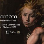 “Barocco – Il gran teatro delle idee” al Museo Civico San Domenico di Forlì
