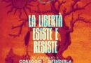 RETE. La libertà esiste e resiste solo se abbiamo il coraggio di difenderla