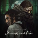 Mostro sarà lei… La rilettura di “Frankenstein” firmata da Guillermo del Toro. Su Netflix