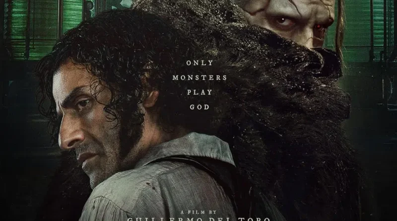 Mostro sarà lei… La rilettura di “Frankenstein” firmata da Guillermo del Toro. Su Netflix