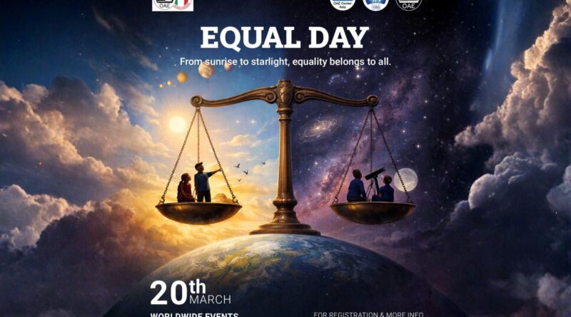 Equinozio di primavera 2026: torna l’Equal Day, l’astronomia come linguaggio di pace