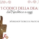 Montegridolfo (RN). “Codici della dea” un workshop per riconoscere il linguaggio delle Antenate di Pietra delle donne di oggi