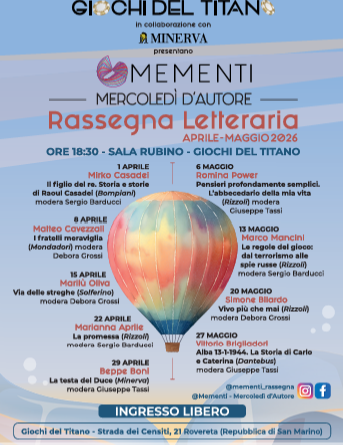 San Marino. Tornano gli autori a “Mementi” la brillante rassegna letteraria della Giochi del Titano. Sempre di mercoledì