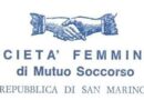 San Marino. La Società Femminile di MUTUO SOCCORSO tra tradizione e impegno concreto