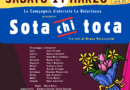 San Marino. Sabato 14 marzo “Sota chi toca” all’Auditorium Little Tony a Serravalle