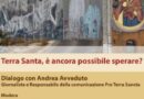 San Marino. Terra Santa, è ancora possibile sperare? Dialogo con Andrea Avveduto nella sala Montelupo a Domagnano