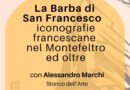 Per le “Domeniche a San Leo” il professor Alessandro Marchi interverrà sulle iconografie francescane nel Montefeltro ed oltre
