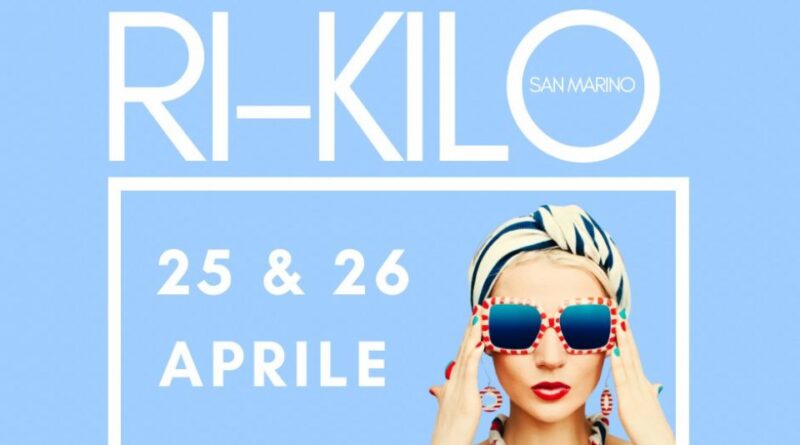 RI-KILO a San Marino: moda sostenibile e abiti a peso nel weekend del 25-26 aprile