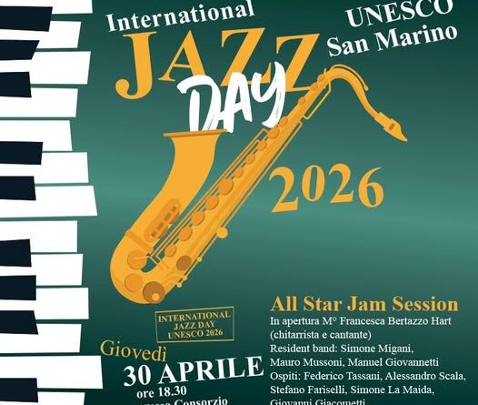 San Marino. Tutto pronto per l’avvio dell’International Jazz Day UNESCO 2026