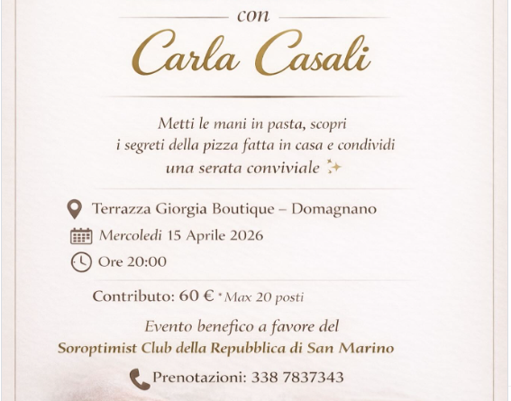 “Pizza Party” per finalità benefiche con la chef Carla Casali, organizzato dal Soroptimist Club di San Marino  