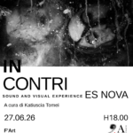“IN/CONTRI” il nuovo progetto degli Es Nova arriva a L’Aquila. Inaugurazione, sabato 27