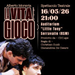 San Marino. Spettacolo teatrale “La Vita è Gioco” – sabato 16 maggio a Serravalle