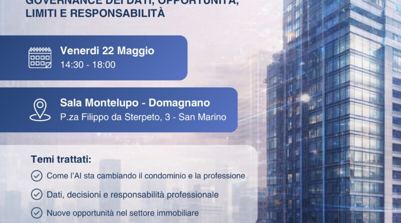Condominio e intelligenza artificiale, a San Marino un convegno su dati, responsabilità e innovazione