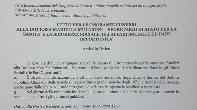San Marino. La Reggenza decreta il lutto nazionale per la giornata di lunedì 1° giugno.