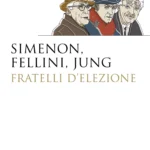 Marina Geat presenta “Simenon, Fellini, Jung. Fratelli d’elezione” alla Gambalunga di Rimini