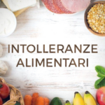 La Scienza del Movimento 4 | Le Intolleranze alimentari tra mito e realtà