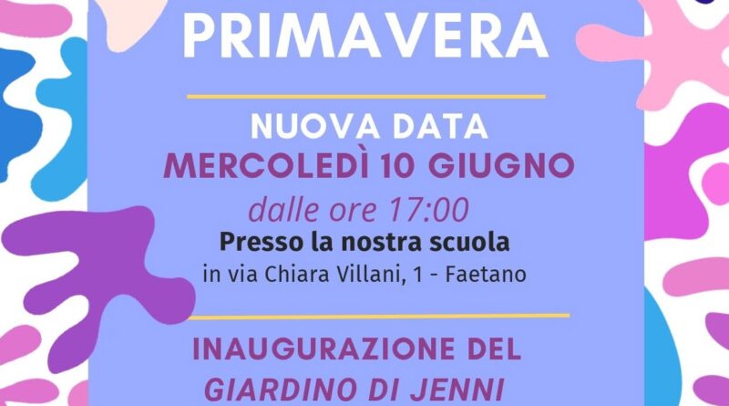 Faetano organizza una festa di primavera per l’inaugurazione del “Giardino di Jenni”
