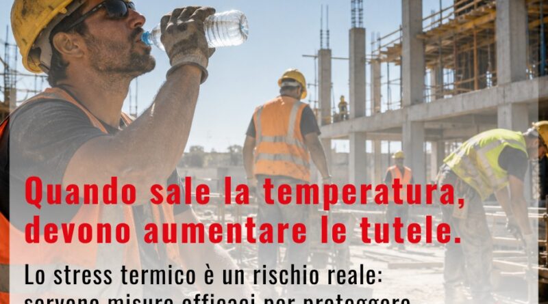 San Marino. La CSdL sul caldo in aumento: vanno applicate le misure di sicurezza per i lavoratori
