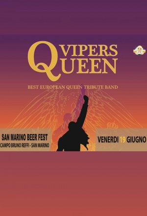 San Marino. Vipers Best European Queen Tribute Band – San Marino Beer Fest, al Campo Bruno Reffi
