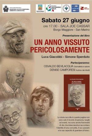 Luca Giacobbi e Simone Sperduto presentano il libro: “Un anno vissuto pericolosamente”
