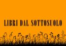 San Marino. “Libri dal Sottosuolo”, al via la rassegna che porta la narrativa indipendente sul Titano